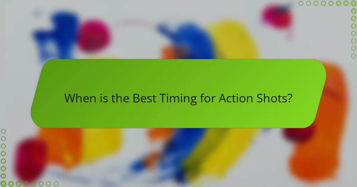 When is the Best Timing for Action Shots?